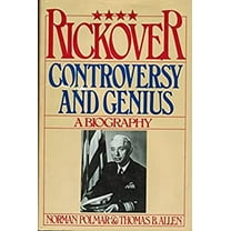 Pre-Owned Rickover: Controversy and Genius: A Biography (Hardcover) 0671246151 9780671246150