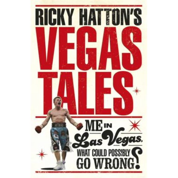 Pre-Owned Ricky Hatton's Vegas Tales (Paperback) 1472231147 9781472231147