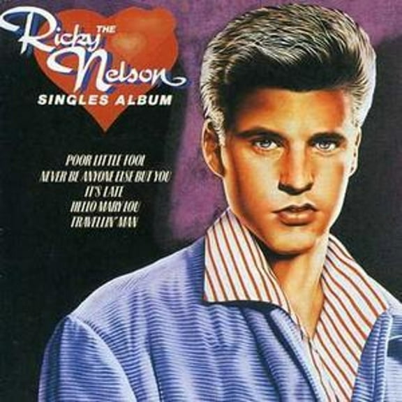 Ricky Nelson Singles [EMI] (CD) by Ricky Nelson