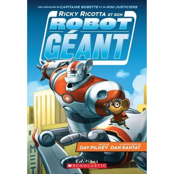 Pre-Owned Ricky Ricotta Et Son Robot G?ant (Tome 1) (Paperback) 1443138215 9781443138215