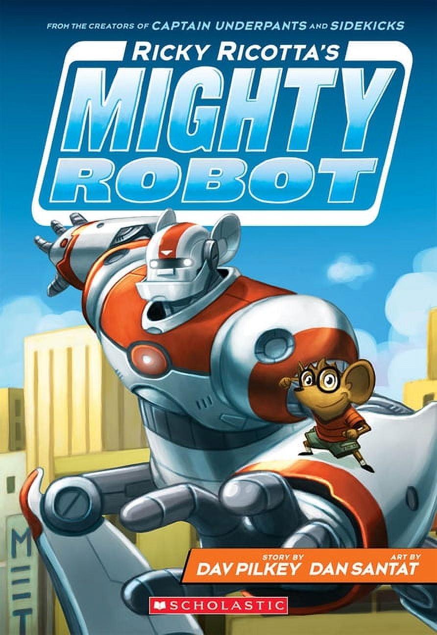 Ricky Ricotta's Mighty Robot Ricky Ricotta's Mighty Robot (Ricky