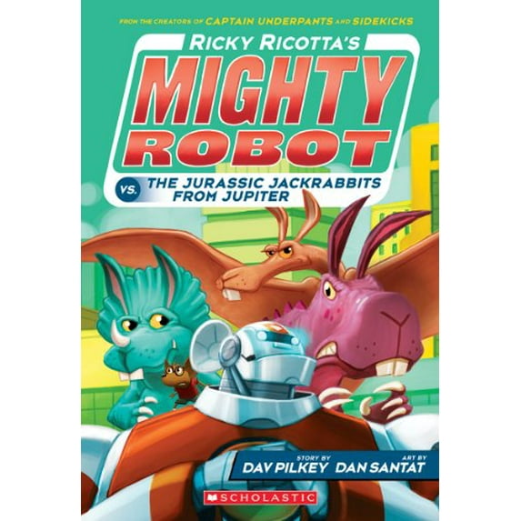 Pre-Owned Ricky Ricotta's Mighty Robot vs. the Jurassic Jackrabbits from Jupiter (Ricky Ricotta's Mighty Robot #5) (Library Edition) (5) (Unknown) 054563119X 9780545631198