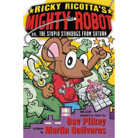Pre-Owned Ricky Ricotta's Mighty Robot vs. The Stupid Stinkbugs from Saturn (Paperback) 0439376459 9780439376457