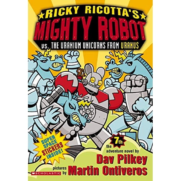 Pre-Owned Ricky Ricotta's Mighty Robot Vs. the Uranium Unicorns from Uranus (Paperback) 0439376475 9780439376471