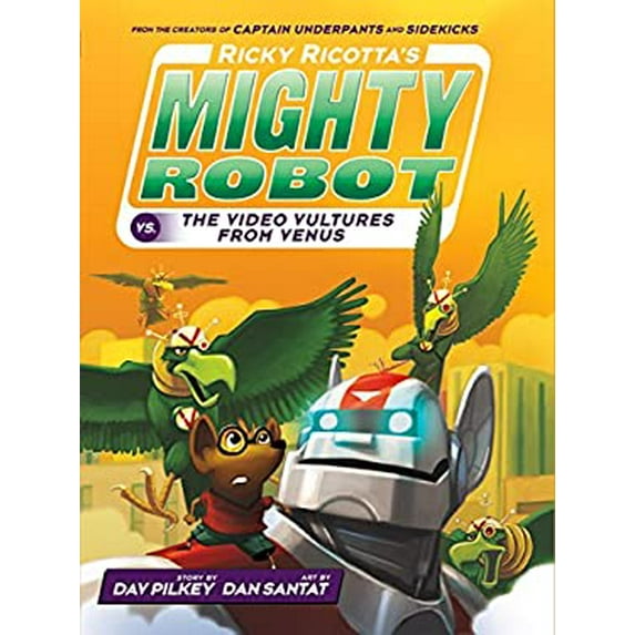 Pre-Owned Ricky Ricotta's Mighty Robot vs. the Video Vultures from Venus (Ricky Ricotta's Mighty Robot #3): Volume 3 (Library Binding) 0545631114 9780545631112