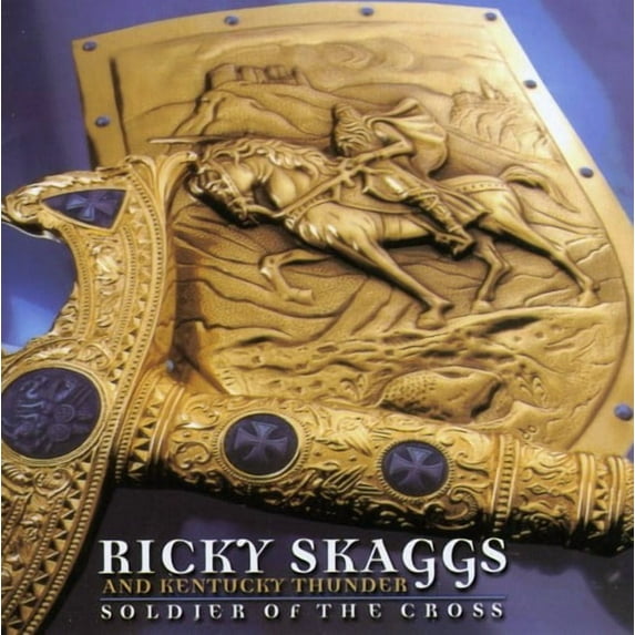 Ricky Skaggs - Soldier of the Cross - Music & Performance - CD