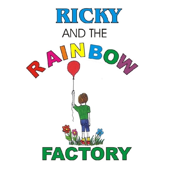 Ricky and the Rainbow Factory (Paperback)