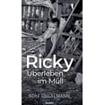thumbnail image 1 of Ricky - Ãberleben im MÃ¼ll, (Hardcover), 1 of 1
