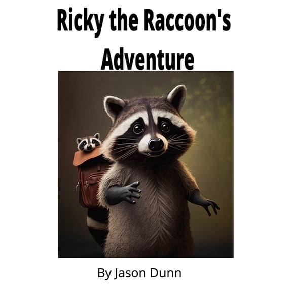 Ricky the Raccoon's Adventure, (Paperback)