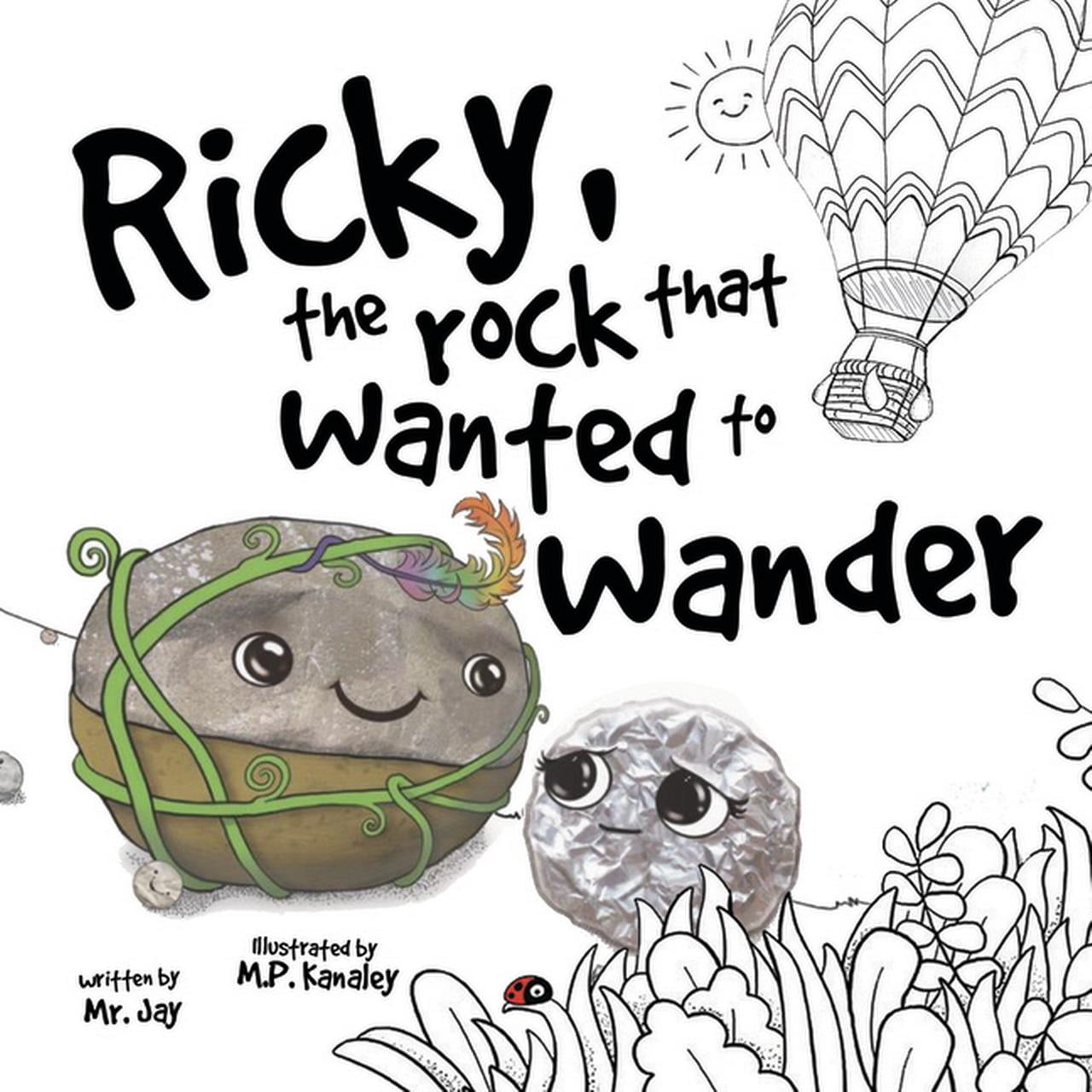 Ricky, the Rock That Wanted to Wander, (Hardcover)