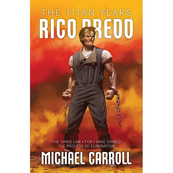 Rico Dredd: The Titan Years Rico Dredd: The Titan Years, (Paperback)