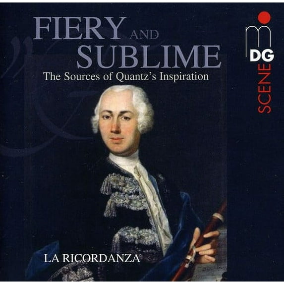 Ricordanza - Fiery & Sublime: Sources of Quantz's Inspiration - Music & Performance - CD