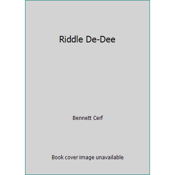 Pre-Owned Riddle De-Dee (Hardcover) 0517119536 9780517119532