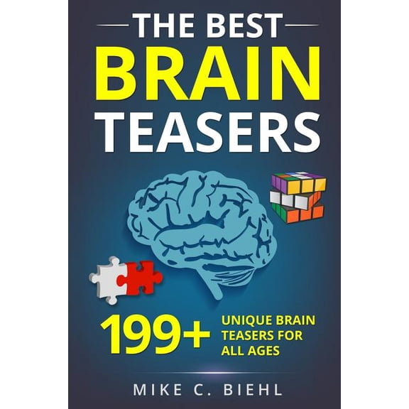 Pre-Owned Riddles, Brain Teasers and Trick Questions: The Best Brain Teasers : 199+ Unique Brain Teasers For All Ages (Series #1) (Paperback)