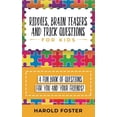 thumbnail image 1 of Riddles, Brain Teasers, and Trick Questions for Kids: A Fun Book of Questions for You and Your Friends!, (Paperback), 1 of 1