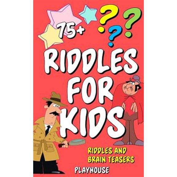 Riddles for Kids : Riddles and Brain Teasers