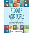 thumbnail image 1 of Pre-Owned Riddles and Jokes For Kids and Family: 300 Fun Riddles, Brain Teasers and 500 Funny Jokes That Kids and Family Will Enjoy and Tickle Your Funny Bone - Ages 5-7 Paperback, 1 of 1
