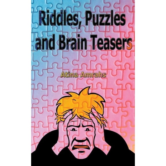 Riddles, Puzzles and Brain Teasers (Paperback)