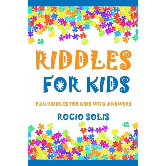Riddles for Kids : Fun Riddles for Kids with Answers (Paperback)