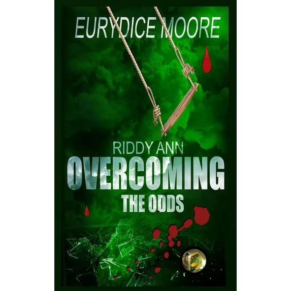 Riddy Ann Overcoming the ODDS, (Hardcover)