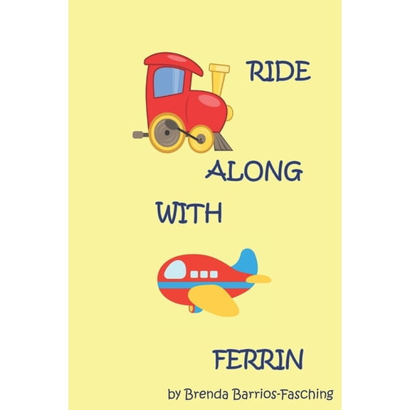Ride Along with Ferrin, (Paperback)
