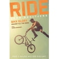 thumbnail image 1 of Ride: BMX Glory, Against All the Odds, (Hardcover), 1 of 1