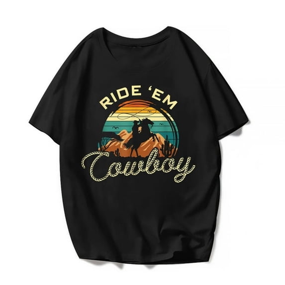 Ride 'Em West Cowboy T-Shirt Western Men Women Graphics Casual Short Sleeve Shirts Summer Tops Gift Tee Black