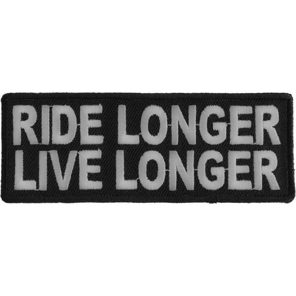 Ride Longer Live Longer Patch