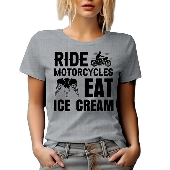 Ride Motorcycles, Eat Ice Cream, Motorbiker or Motorcyclist, Heather Grey T-Shirt, Large