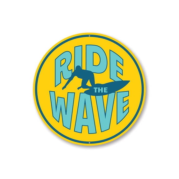 Ride The Wave, Surfer Sign, Surfing Sign, Beach House Decorative Aluminum Metal Decor Sign - 12" Round