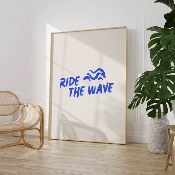 Ride The Wave Poster, Trendy Print, Retro Wall Art, Surfing Wall Art, Blue Wall Art, Minimalist Print, Men.Tal Health, Positivity, Self Care UNFRAMED PAPER POSTER, Home Decor, Living Room Dercor