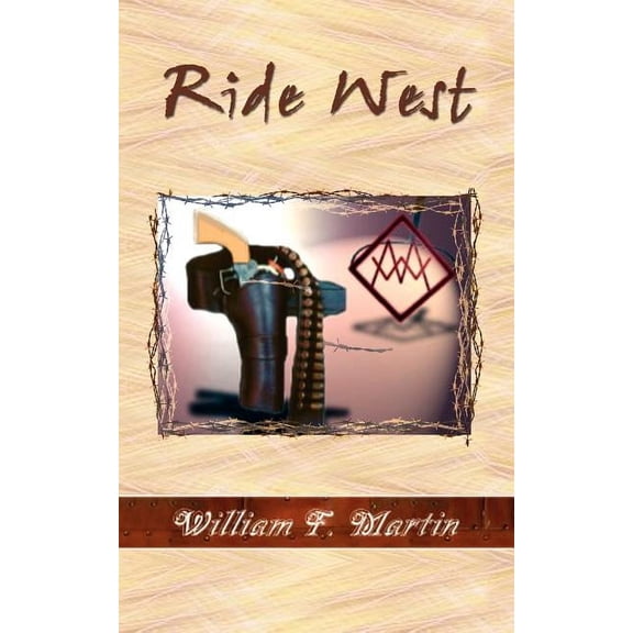 Ride West, (Paperback)