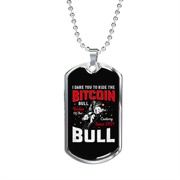 Ride the Bitcoin Crypto Dog Tag Necklace Stainless Steel 24" Chain Silver Tone or Gold Tone