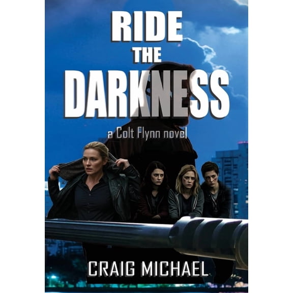 Ride the Darkness, (Hardcover)