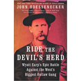 thumbnail image 1 of Pre-Owned Ride the Devil's Herd: Wyatt Earp's Epic Battle Against the West's Biggest Outlaw Gang (Paperback) 1335150005 9781335150004, 1 of 1