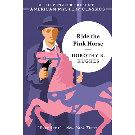 Pre-Owned Ride the Pink Horse (Paperback) 1613162022 9781613162026