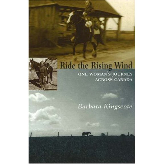 Pre-Owned Ride the Rising Wind: One Woman's Journey Across Canada (Paperback) 1897126050 9781897126059