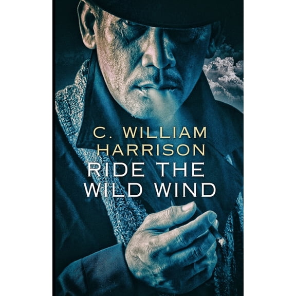 Ride the Wild Wind, (Paperback)