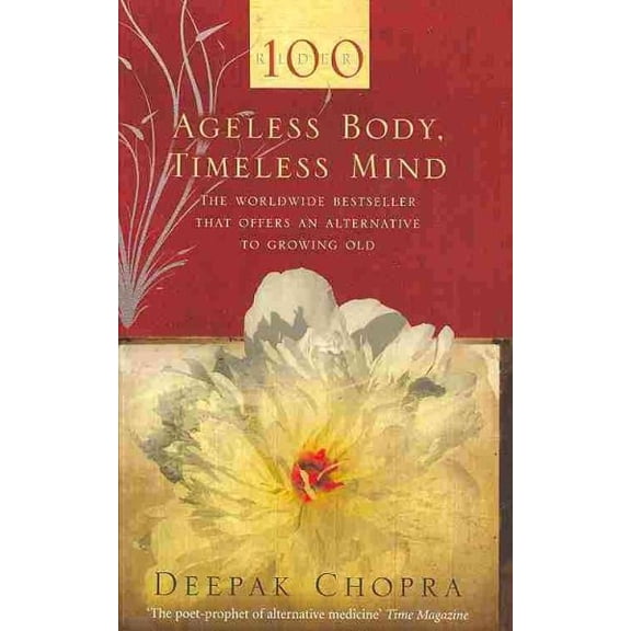 Rider 100: Ageless Body, Timeless Mind: A Practical Alternative to Growing Old (Paperback)