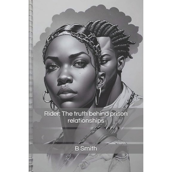 Rider: The truth behind prison relationships (Paperback)