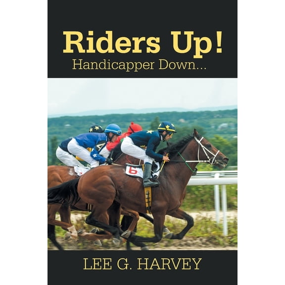 Riders Up! Handicapper Down