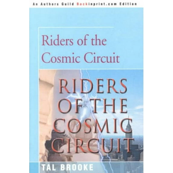 Riders of the Cosmic Circuit