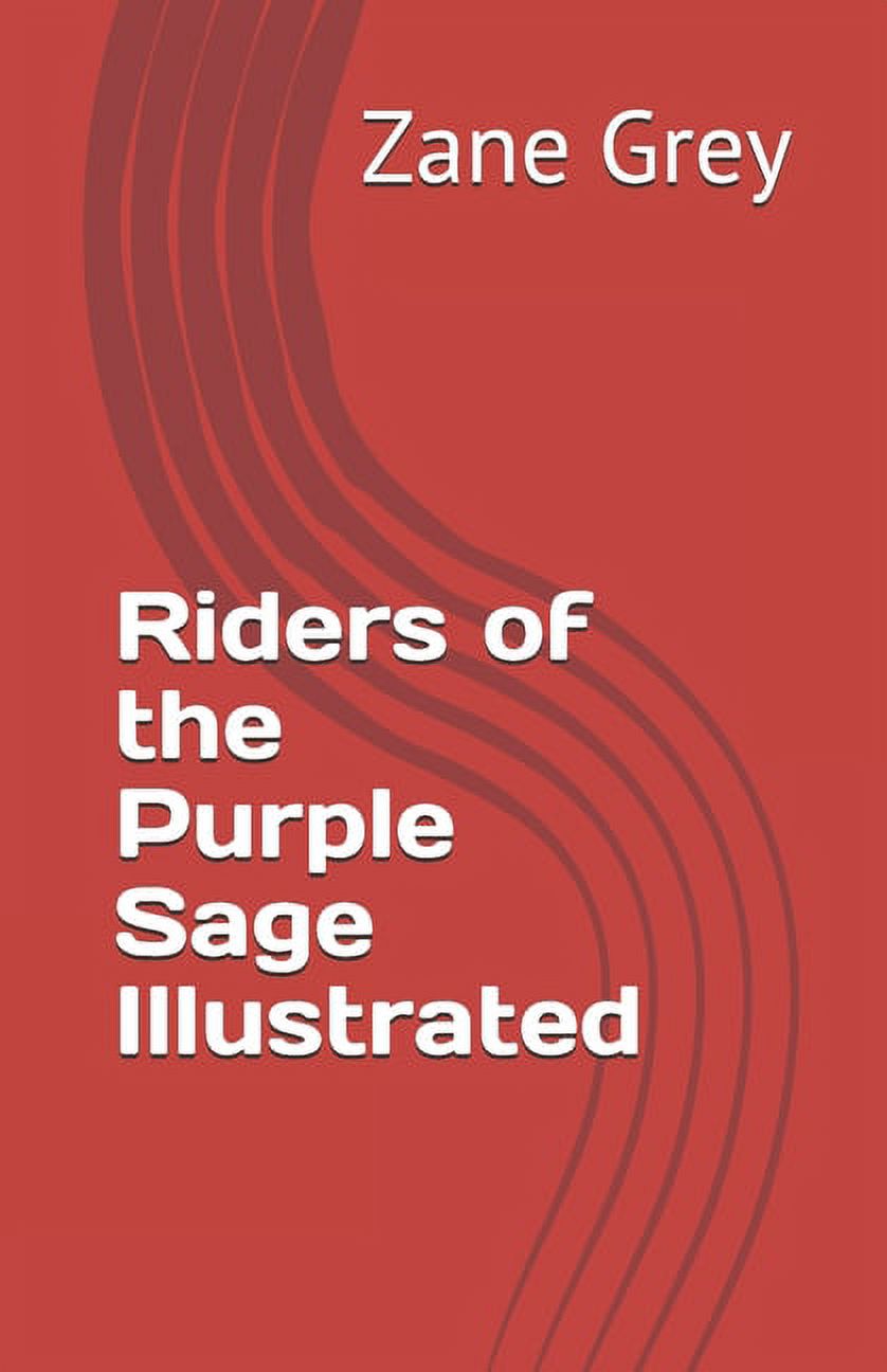 Riders of the Purple Sage Illustrated (Paperback)