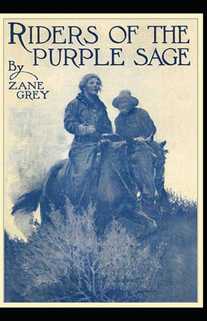 Riders of the Purple Sage illustrated (Paperback)