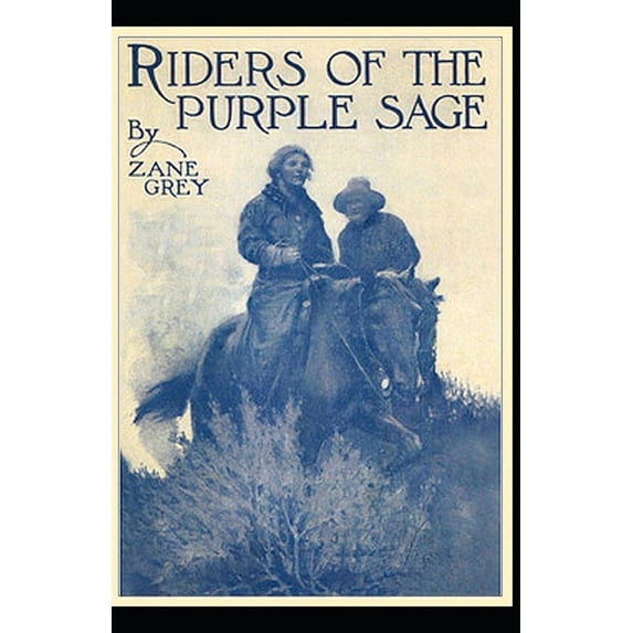 Riders of the Purple Sage illustrated (Paperback)