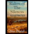 thumbnail image 1 of Riders of the Silences Illustrated (Paperback), 1 of 1
