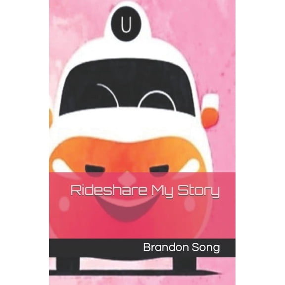 Rideshare My Story (Paperback)