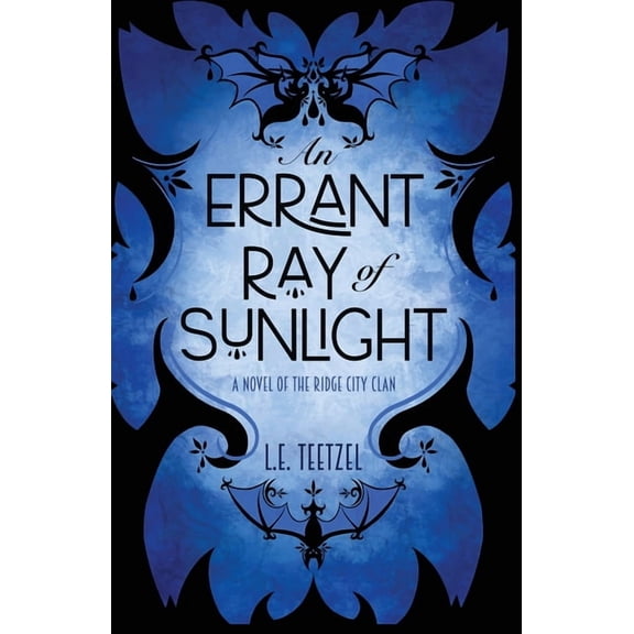 Ridge City Clan An Errant Ray of Sunlight, Book 1, (Paperback)