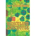 thumbnail image 1 of Ridiculous Anecdotes (Paperback), 1 of 1