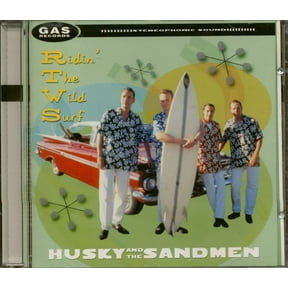 Husky & The Sandmen Ridin' the Wild Surf (CD)